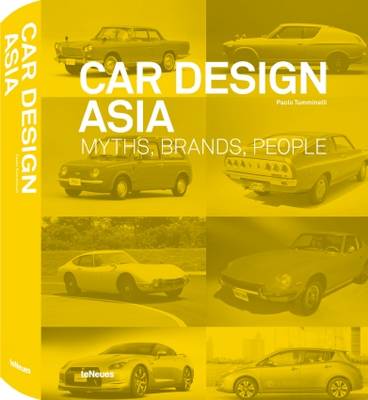 Car Design Asia: Myths, Brands, People