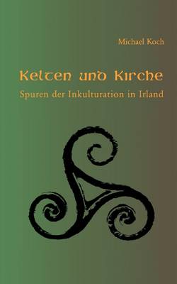 Kelten und Kirche