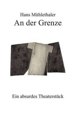 An der Grenze