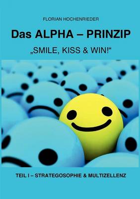 Alpha-Prinzip - Teil I