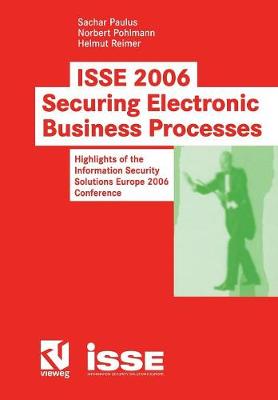 ISSE 2006 Securing Electronic Business Processes