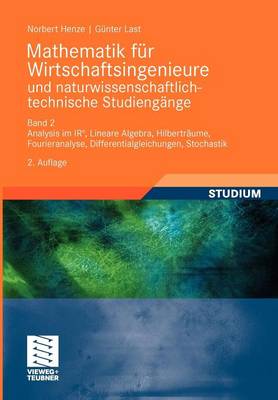 Mathematik für Wirtschaftsingenieure und naturwissenschaftlich-technische Studieng?e