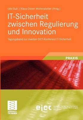 IT-Sicherheit zwischen Regulierung und Innovation
