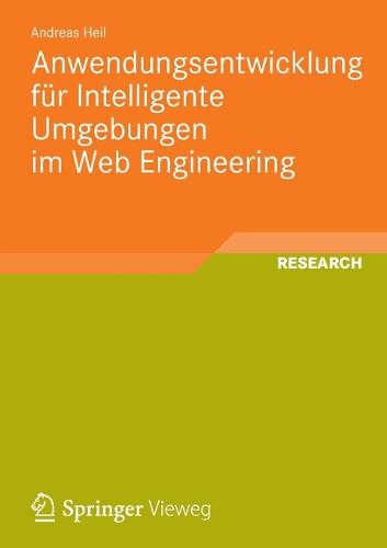 Anwendungsentwicklung für Intelligente Umgebungen im Web Engineering