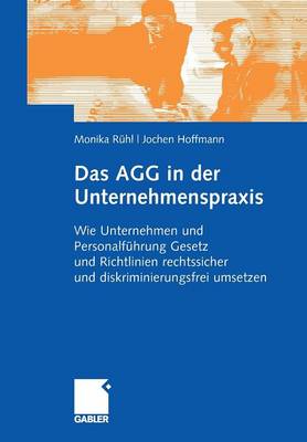 Das AGG in der Unternehmenspraxis