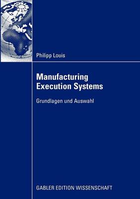 Manufacturing Execution Systems