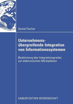 Unternehmensübergreifende Integration von Informationssystemen