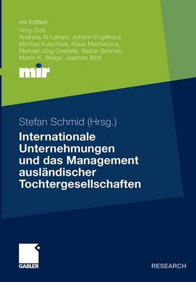 Internationale Unternehmungen und das Management ausländischer Tochtergesellschaften
