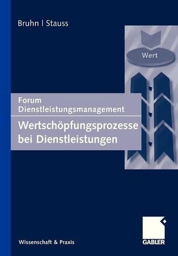 Wertschöpfungsprozesse bei Dienstleistungen