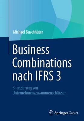 Business Combinations nach IFRS 3