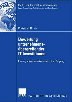 Bewertung unternehmensubergreifender IT-Investitionen