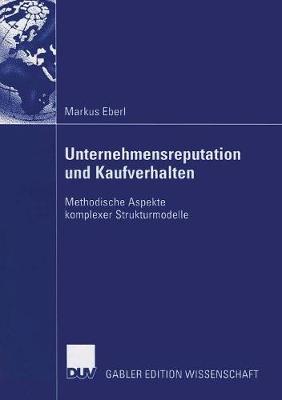 Unternehmensreputation und Kaufverhalten