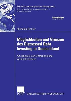 Moeglichkeiten und Grenzen des Distressed Debt Investing in Deutschland