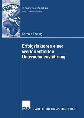 Erfolgsfaktoren einer wertorientierten Unternehmensfuhrung