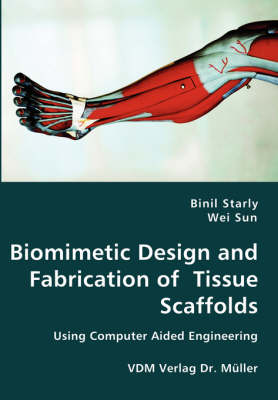 Biomimetic Design and Fabrication of Tissue Scaffolds