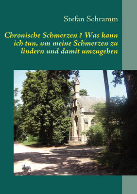 Chronische Schmerzen ? Was Kann Ich Tun, Um Meine Schmerzen Zu Lindern Und Damit Umzugehen