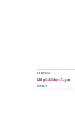 Mit Glucklichen Augen