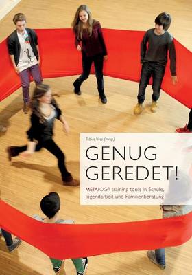 Genug geredet!