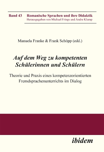 Auf dem Weg zu kompetenten Schülerinnen und Schülern
