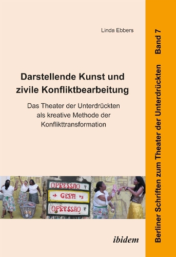 Darstellende Kunst und zivile Konfliktbearbeitung