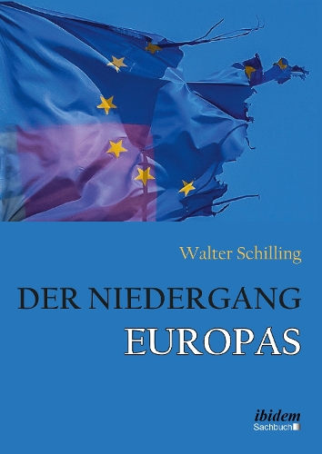 Der Niedergang Europas