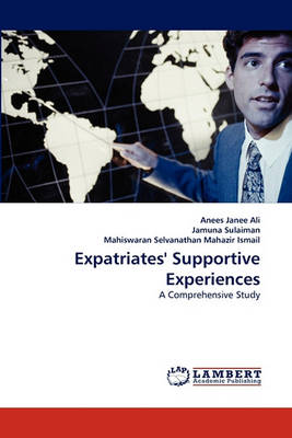 Expatriates' Supportive Experiences