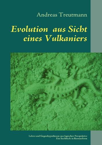 Evolution aus Sicht eines Vulkaniers