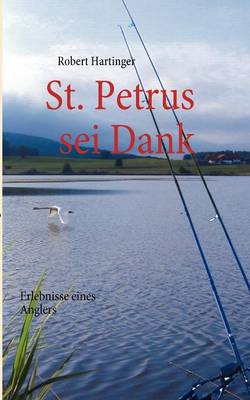 St. Petrus sei Dank