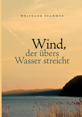 Wind, der übers Wasser streicht