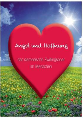 Angst und Hoffnung