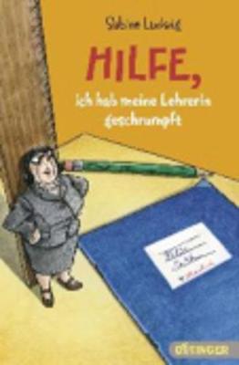 Hilfe, Ich Habe Meine Lehrerin Geschrumpft