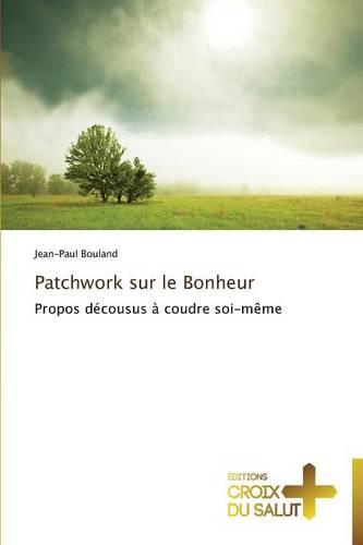 Patchwork sur le bonheur