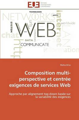 Composition multi-perspective et centrée exigences de services web