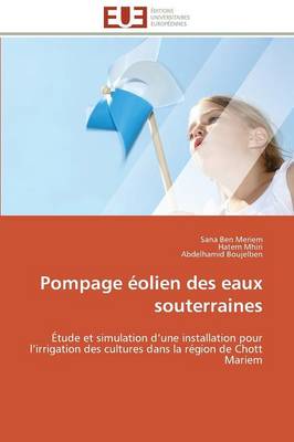 Pompage éolien des eaux souterraines