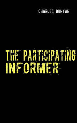 The Participating Informer