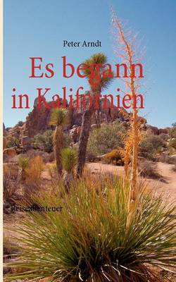 Es begann in Kalifornien