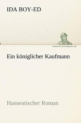 Ein Koniglicher Kaufmann