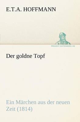 Der Goldne Topf