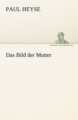 Das Bild Der Mutter