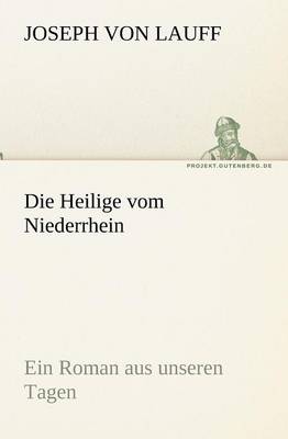 Die Heilige Vom Niederrhein