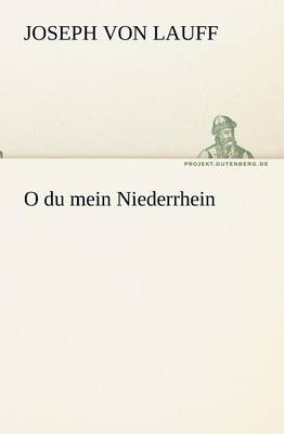O Du Mein Niederrhein