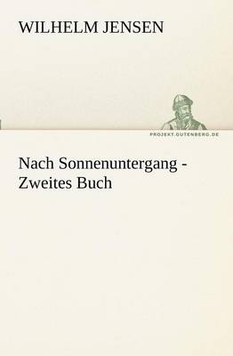 Nach Sonnenuntergang - Zweites Buch