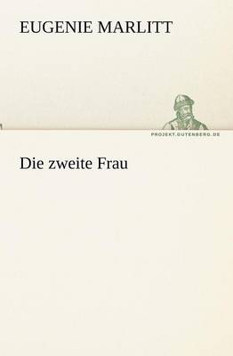 Die Zweite Frau