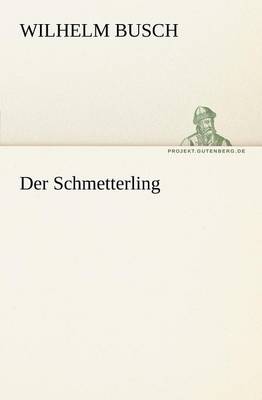Der Schmetterling