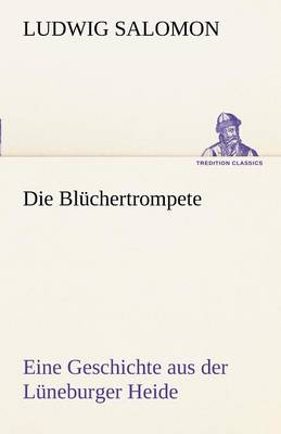 Die Bluchertrompete