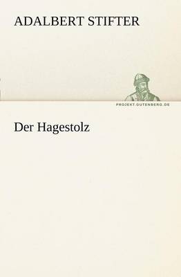 Der Hagestolz