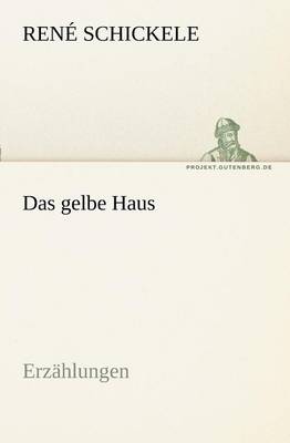 Das Gelbe Haus