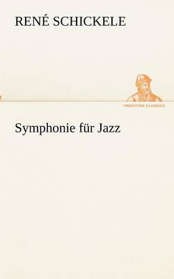 Symphonie für Jazz