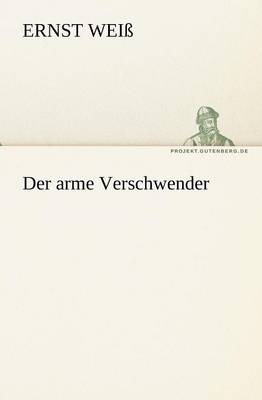 Der Arme Verschwender