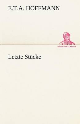 Letzte Stucke